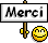 :merci: